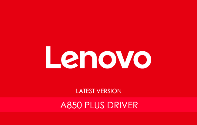 Lenovo A850 Plus USB Driver