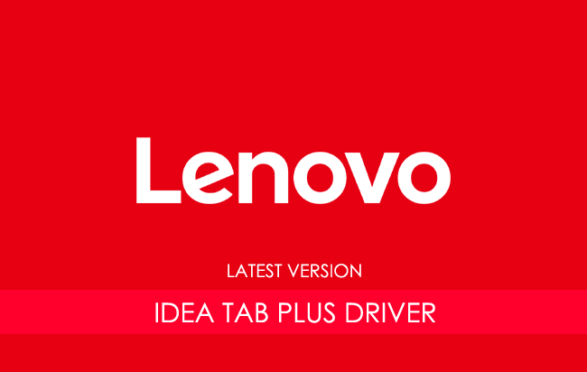 Lenovo Idea Tab Plus USB Driver