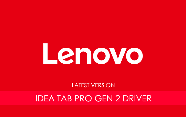 Lenovo Idea Tab Pro Gen 2 USB Driver