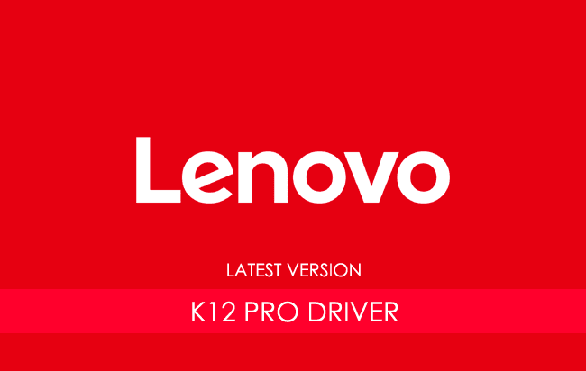 Lenovo K12 Pro USB Driver