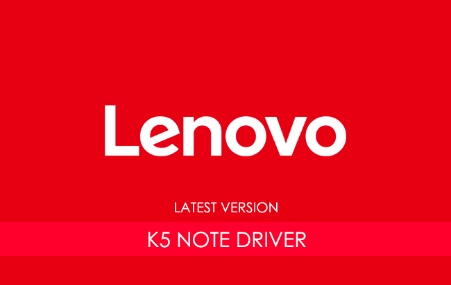 Lenovo K5 Note USB Driver